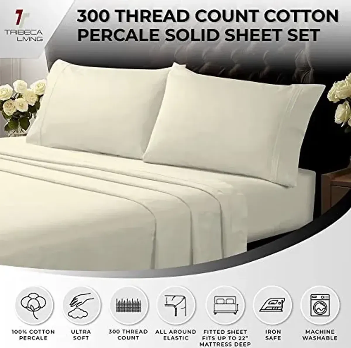 Tribeca Living Queen Bed Sheet Set, Crisp and Smooth Cotton Percale Solid Sheets and Pillowcase Set, Extra Deep Pocket, 300 Thread Count, 4-Piece Luxury Bedding, Ivory