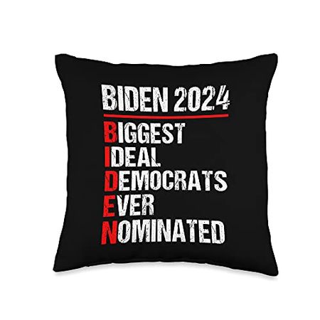 Joe Biden 2024 Biggest Ideal Democrats Ever 2024 Biggest Ideal Democrats Ever Nominated Joe Biden Throw Pillow, 16x16, Multicolor