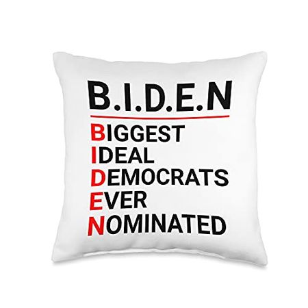 Joe Biden 2024 Biggest Ideal Democrats Ever Biggest Ideal Democrats Ever Nominated Joe Biden 2024 Throw Pillow, 16x16, Multicolor