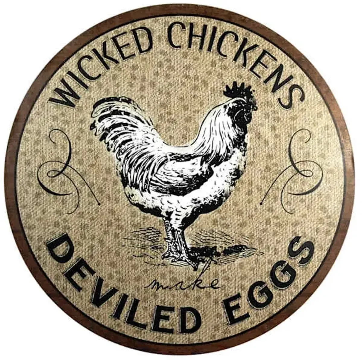 Wicked Chickens Deviled Eggs Round Wooden Board Wall Art, 24"