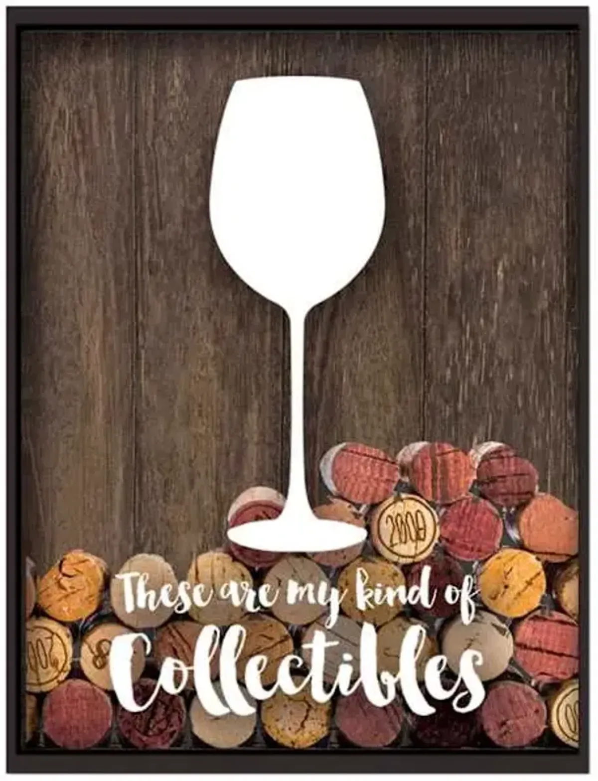 These Are My Kind Of Collectibles Wine Cork Holder Wall Decor, 14x11