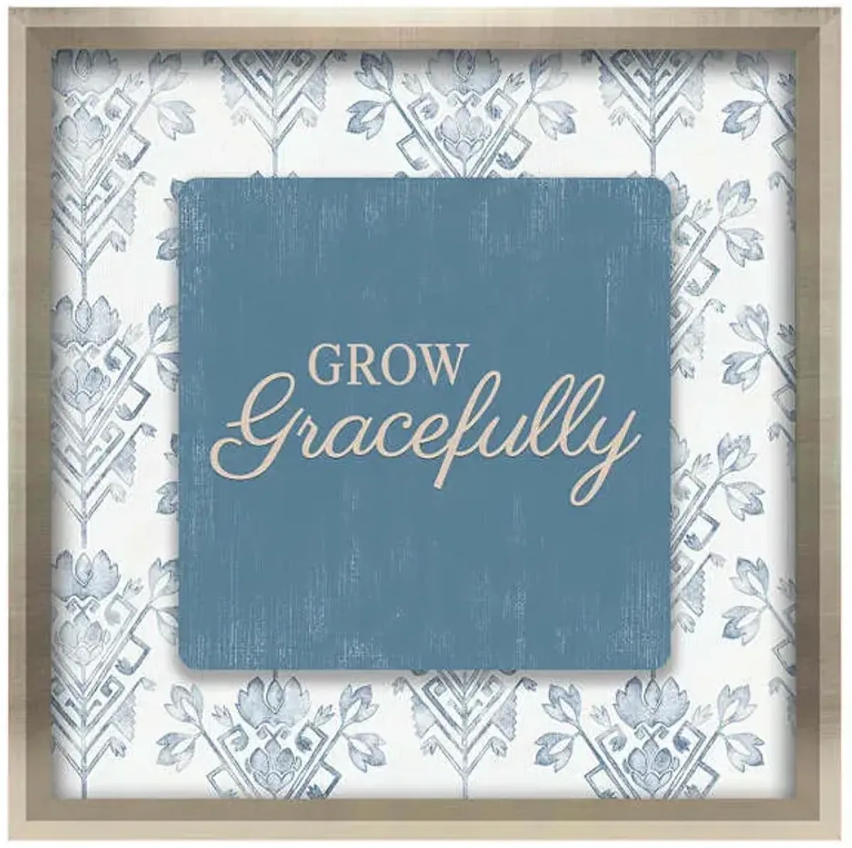 Grow Gracefully Framed Wall Sign, 10"