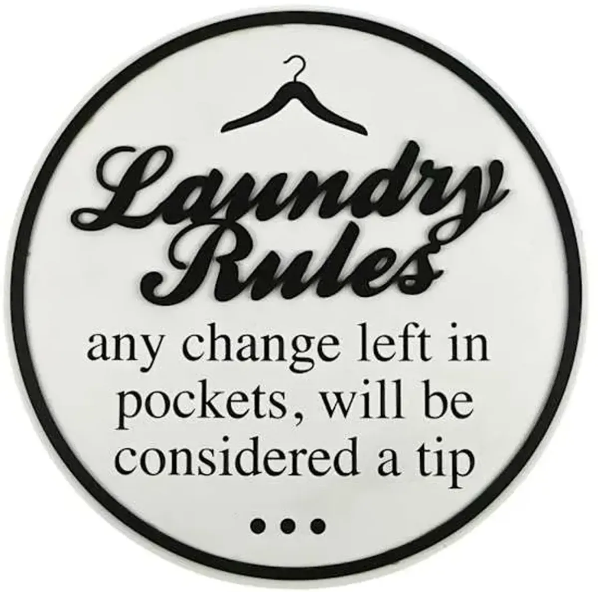 Laundry Rules Round Wall Decor, 16"