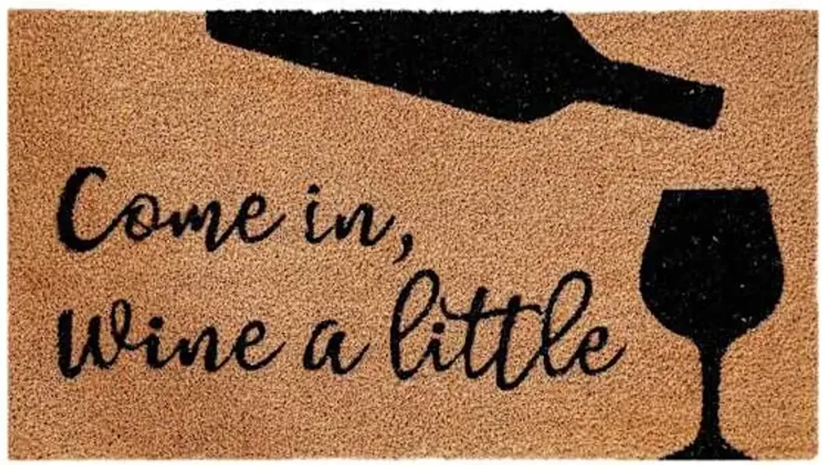 Come In, Wine a Little Coir Mat, 18x30