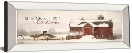 All Roads Lead Home For Christmas By Lori Deiter - Mirror Framed Print Wall Art - White