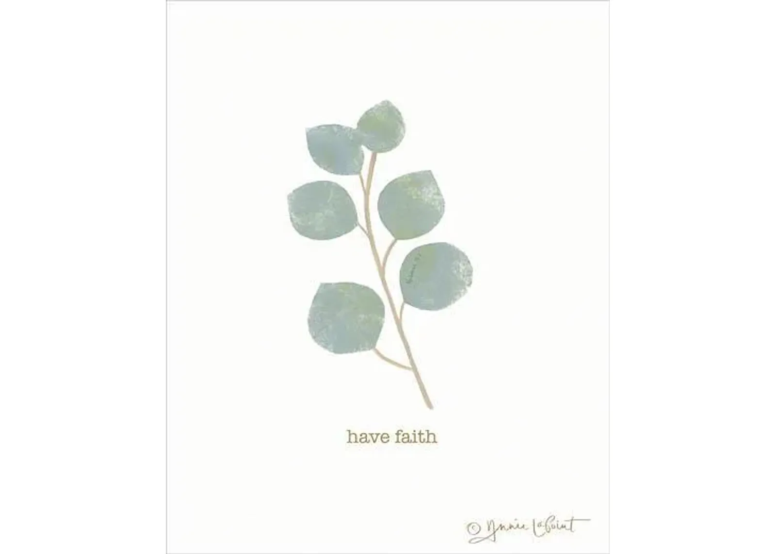 Have Faith By Annie Lapoint (Framed) - Green