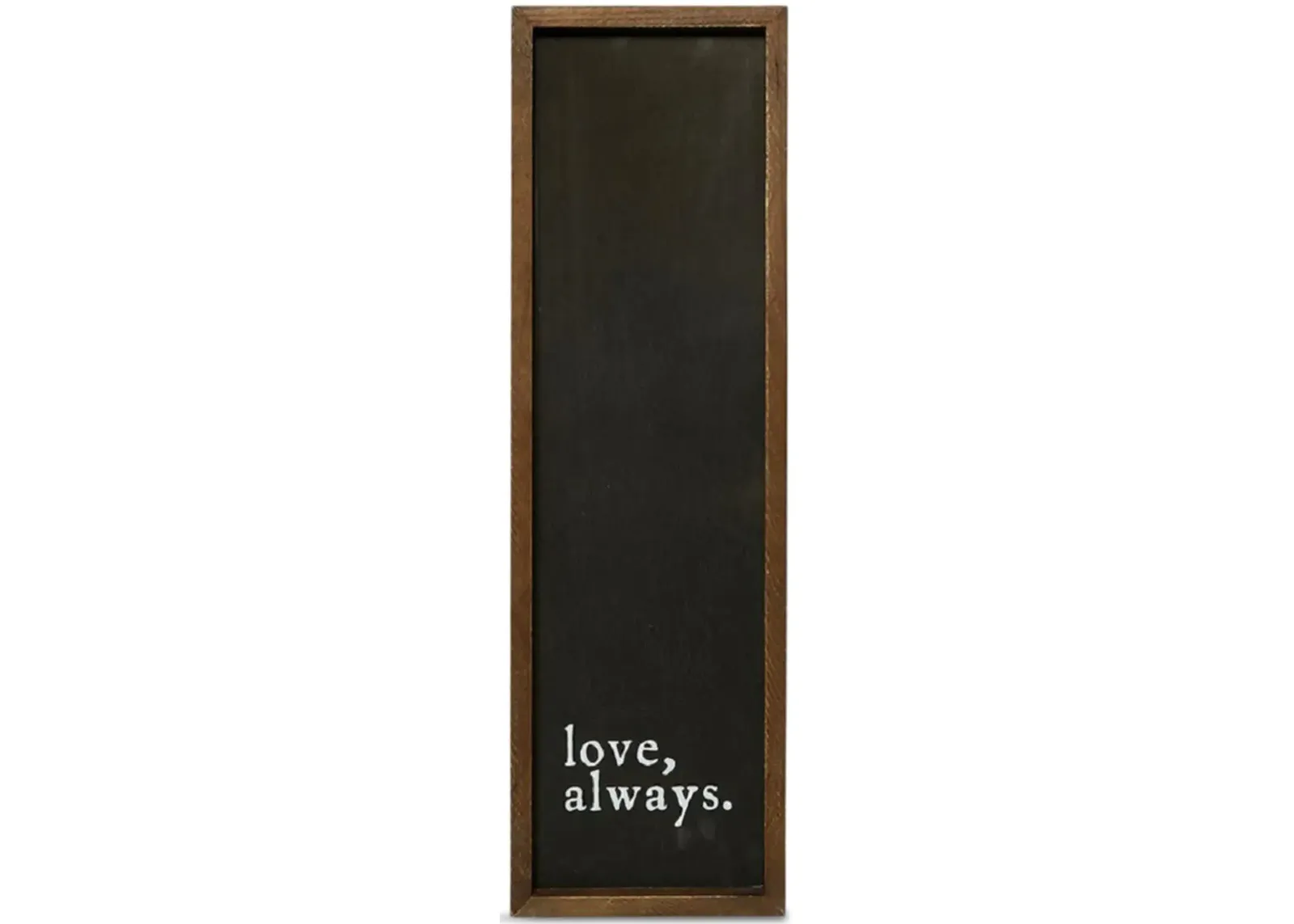 Love  Always. Framed Wood Sign