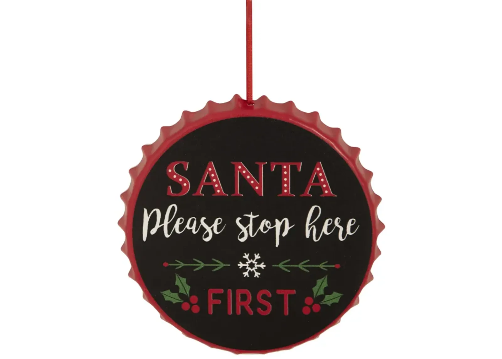 4" Black 'Santa Please Stop Here First' Bottle Cap Christmas Ornament