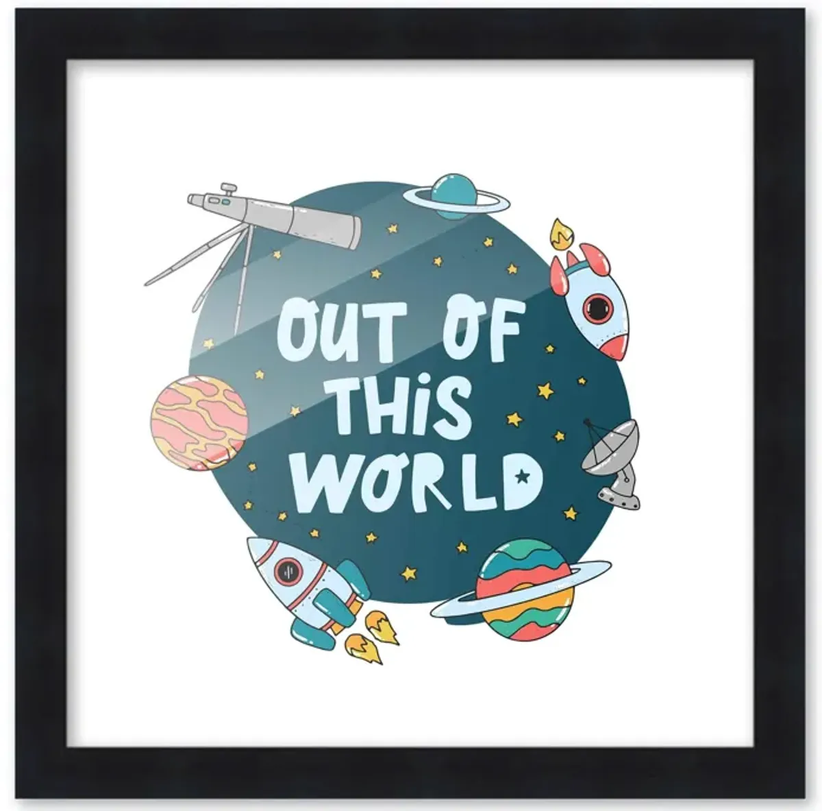 10x10 Framed Nursery Wall Art Out of This World Space Poster In Black Wood Frame For Kid Bedroom or Playroom