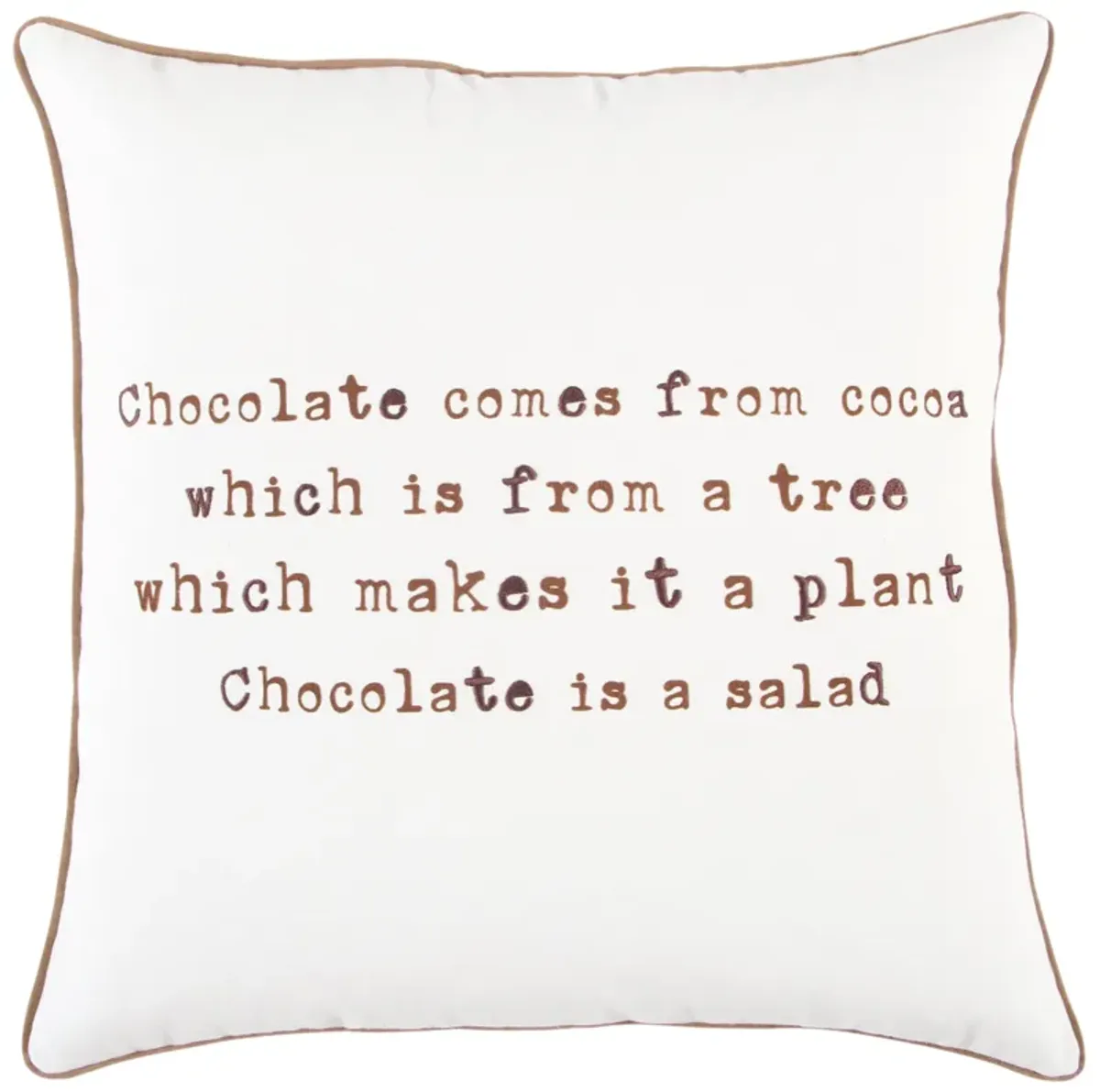 Back Talk Sentiment Chocolate Pillow