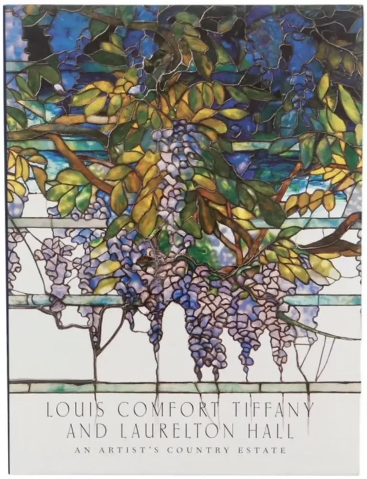 Louis Comfort Tiffany and Laurelton Hall