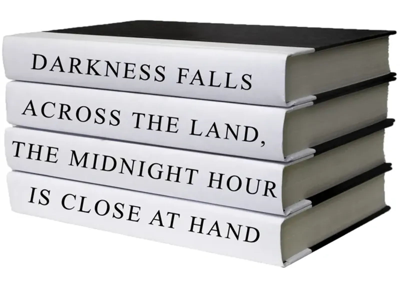 Darkness Falls Quote Book Stack - White