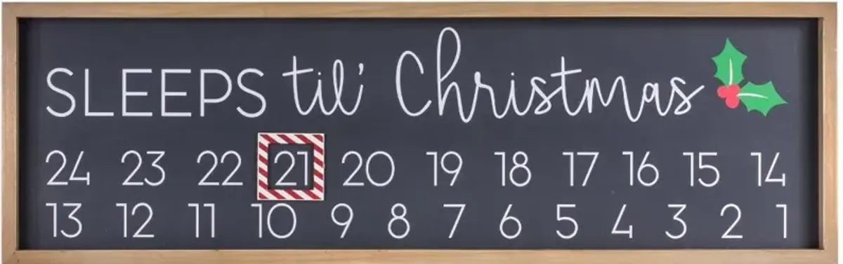 "Sleeps Til' Christmas" Sign