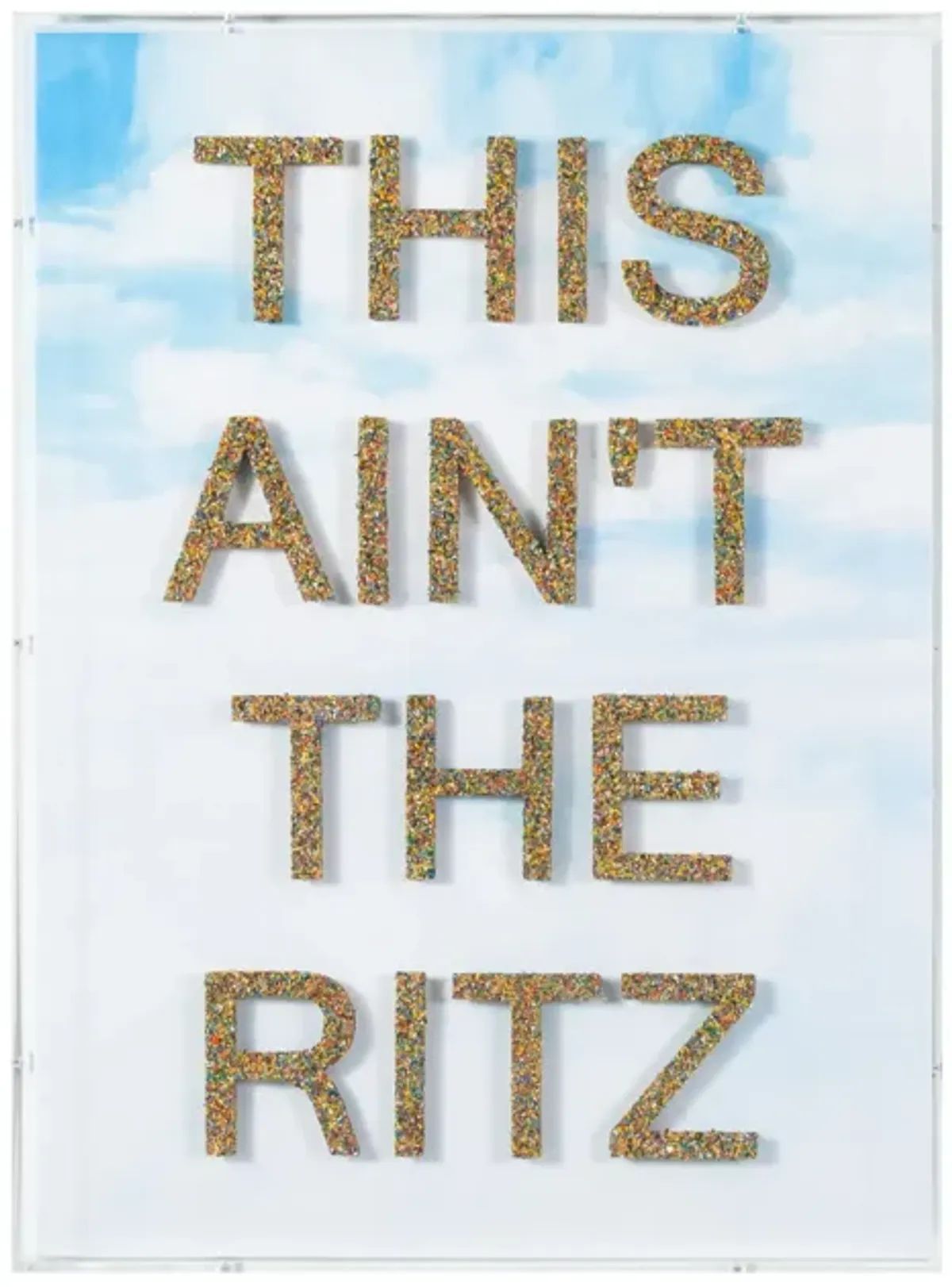 This Ain't The Ritz