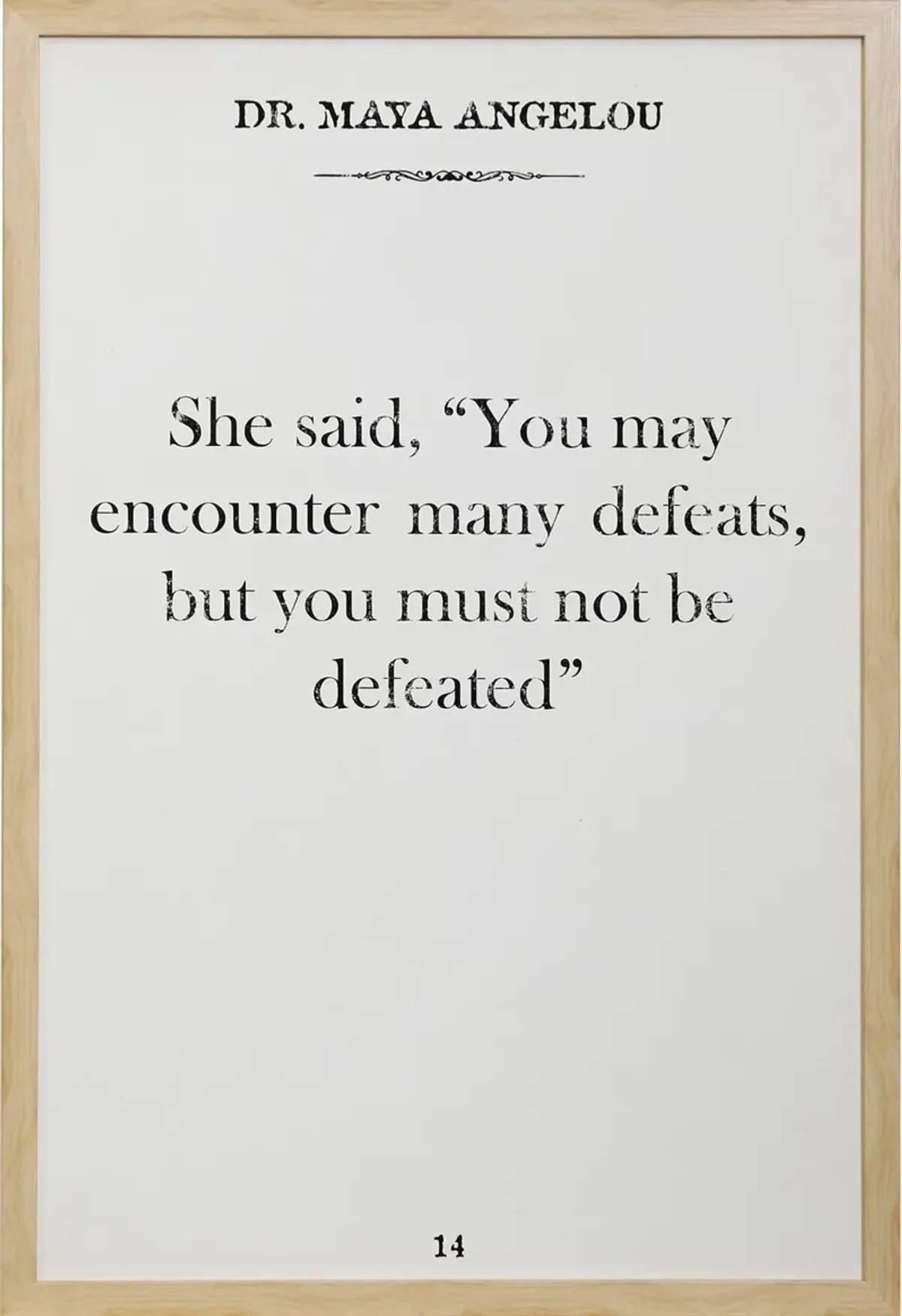 Maya Angelou Quote38'' x 26'' Wall Art